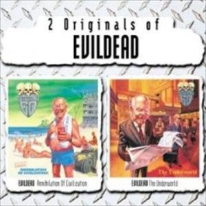 Evildead - 2 Originals of Evildead