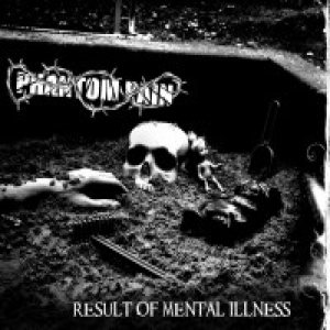 Phantom Pain - Result of Mental Illness