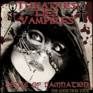 Theatres des Vampires - Desire of Damnation