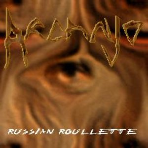 Arcanjjo - Russian Roullette