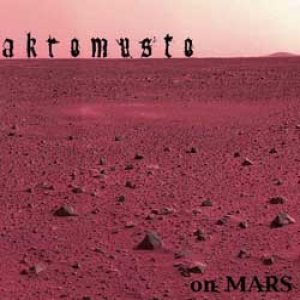 Akromusto - On Mars