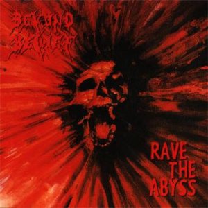 Beyond Belief - Rave the Abyss