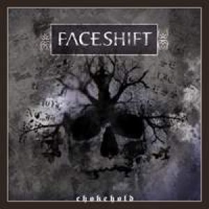 Faceshift - Chokehold