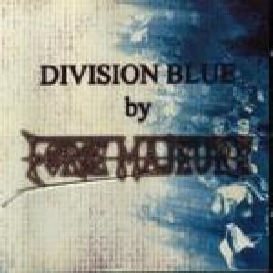 Force Majeure - Division Blue
