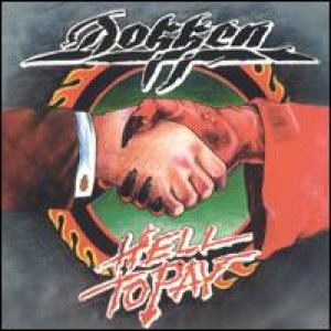 Dokken - Hell to Pay