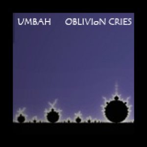 Umbah - Oblivion Cries