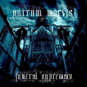 Antrum Mortis - Funeral Supremacy