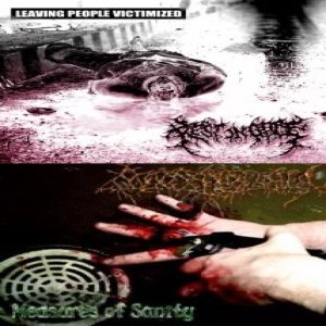 Rest in Gore - Leaving People Victimized / Measures of Sanity