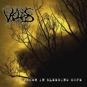 Veldes - To Drown in Bleeding Hope