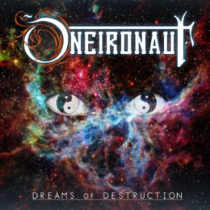Oneironaut - Dreams of Destruction