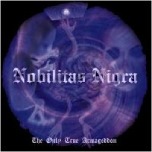 Nobilitas Nigra - The Only True Armageddon