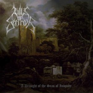 Hills of Sefiroth - A Draught of the Seas of Iniquity