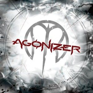 Agonizer - Birth / the End