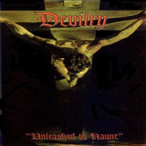 Devilry - Unleashed to haunt