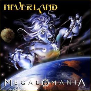 Neverland - Megalomania