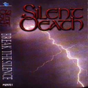 Silent Death - Break the Silence