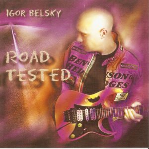 Igor Belsky - Road Tested