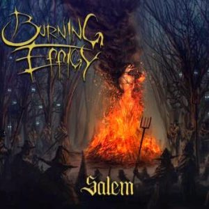 Burning Effigy - Salem