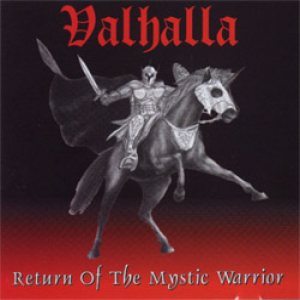 Valhalla - Return of the Mystic Warrior