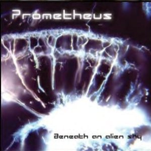 Prometheus - Beneath an Alien Sky
