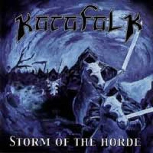 Katafalk - Storm of the Horde