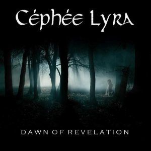 Céphée Lyra - Dawn of Revelation