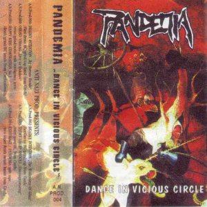 Pandemia - Dance in Vicious Circle