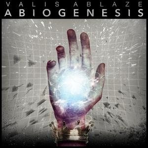 Valis Ablaze - Abiogenesis