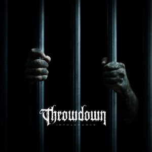 Throwdown - Intolerance