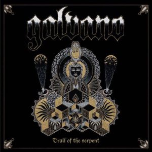 Galvano - Trail of the Serpent