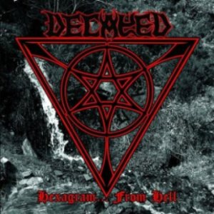 Decayed - Hexagram... from Hell