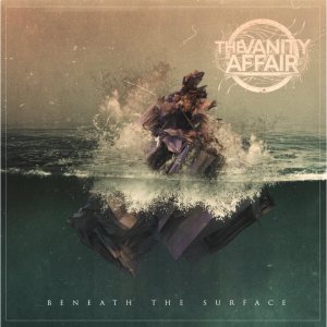 The Vanity Affair - Beneath the Surface