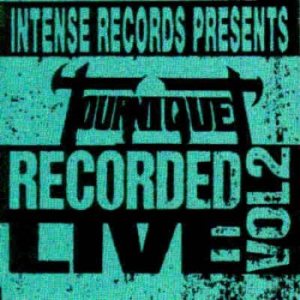 Tourniquet - Intense Live Series Vol.2