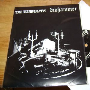 Dishammer - The Warwolves / Dishammer