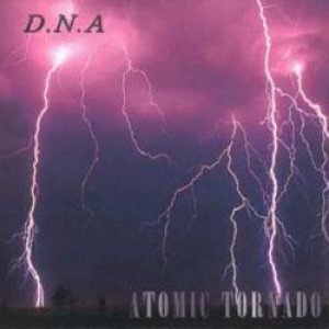 Atomic Tornado - D.N.A.