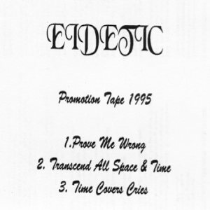 Eidetic - Promotion Tape 1995