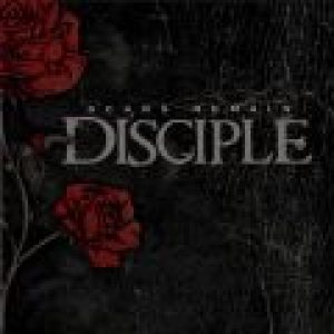 Disciple - Scars Remain