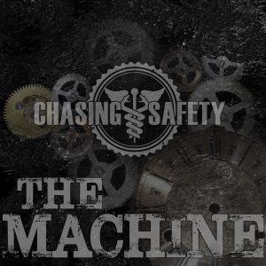 Chasing Safety - The Machine