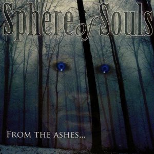 Sphere of Souls - From the Ashes...