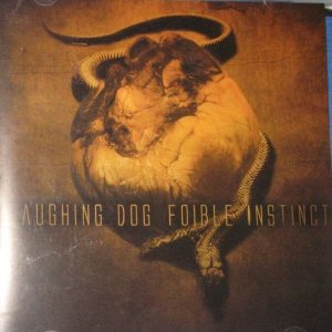Laughing Dog - Foible Instinct / Laughing Dog