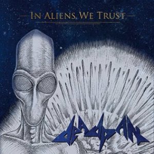 Deadpan - In Aliens We Trust