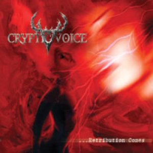 Cryptic Voice - ...Retribution Comes