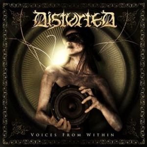 Distorted - Voices From Within