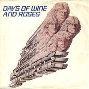 Stampede - Days of Wine and Roses