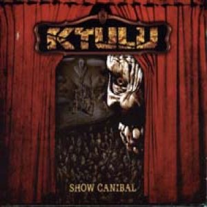 Ktulu - Show Canibal