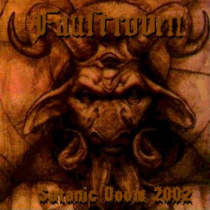 Faustcoven - Satanic Doom 2002