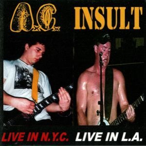 Anal Cunt - Live in N.Y.C. / Live in L.A.