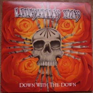 Laughing Dog - Down with the Down