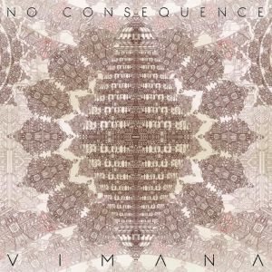 No Consequence - Vimana