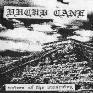 Vucub Cane - Voices of the Mourning